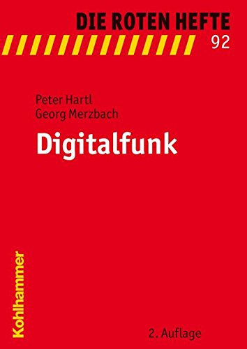 Digitalfunk (Die Roten Hefte, Band 92)