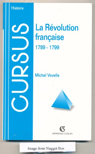 La Révolution française : 1789-1799