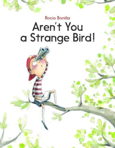 Aren't You a Strange Bird! book cover