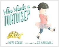 Who Wants a Tortoise? 0385754175 Book Cover
