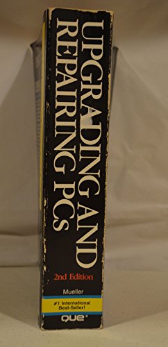 Upgrading and repairing PCs 0880228563 Book Cover