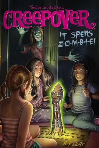 It Spells Z-O-M-B-I-E! (22) (You're Invited to a Creepover)