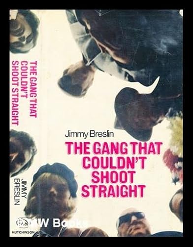 The gang that couldn't shoot straight B001R26YMS Book Cover