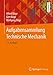Produktbild Aufgabensammlung Technische Mechanik