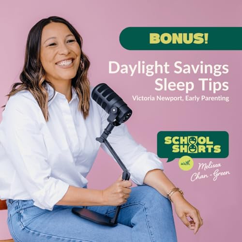BONUS: Daylight Savings Sleep Tips with Victoria Newport