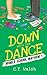 Down with the Dance (Middle School Mayhem)
