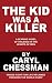 The Kid Was a Killer