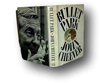 Hardcover Bullet Park by John Cheever 1969 HB/DJ First Edition [Hardcover] unknown Book