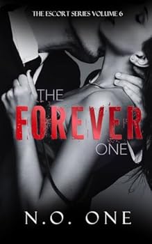 Paperback The Forever One (The Escort) Book