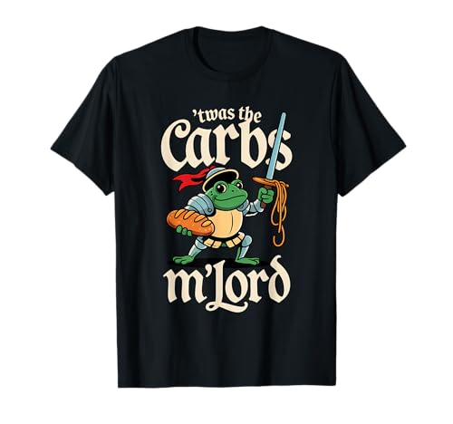 'Twas the Carbs M'Lord Funny Frog Meme Medieval Knigh TVc