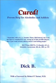 Paperback Cured!: Proven Help for Alcoholics and Addicts Book
