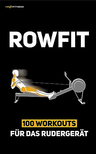 Rowfit - 100 Workouts (Ergometer Training 2)