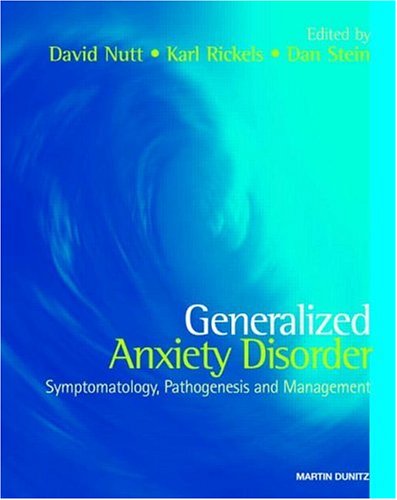 Generalised Anxiety Disorders: Symptomatology, Pathogenesis and ...