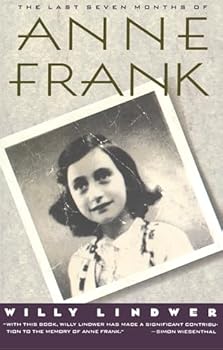 Paperback The Last Seven Months of Anne Frank Book