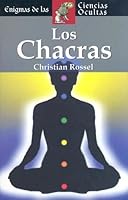 Los chacras (Enigmas de las ciencias ocultas series) 8497644328 Book Cover