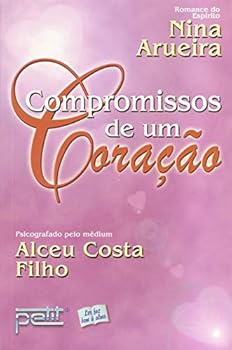 Paperback Compromissos De Um Coração [Portuguese] Book