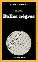 Balles Negres 207048825X Book Cover