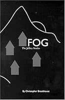 Fog: The Jeffrey Stories 0966579860 Book Cover