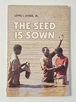 The seed is sown B0006EJSTY Book Cover