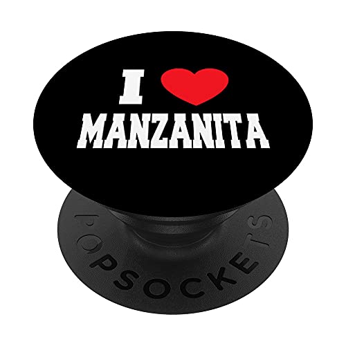 I Love Manzanita PopSockets PopGrip Intercambiable