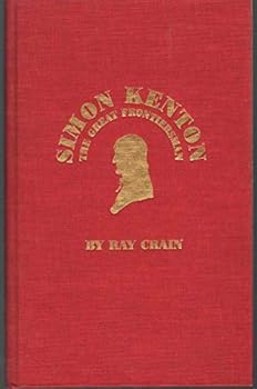 Hardcover Simon Kenton: The Great Frontiersman Book