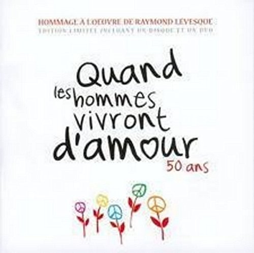 VARIOUS - QUAND LES HOMMES VIVRONT D AMO [Audio CD] VARIOUS