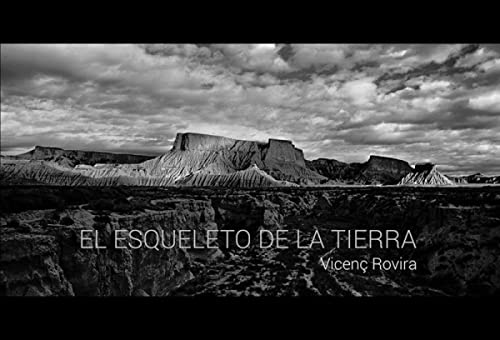 El Esqueleto de la Tierra: Imagenes de las Bardenas Reales