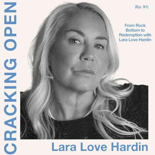 Page de couverture de From Rock Bottom to Redemption with Lara Love Hardin