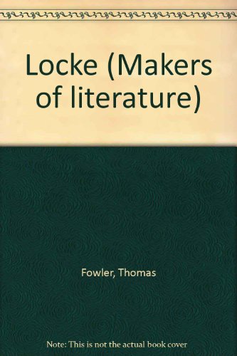 Locke (Makers of literature) B00087N7AA Book Cover