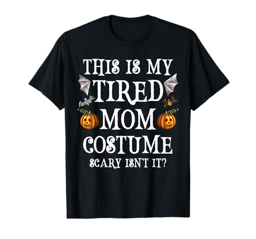 This Is My Tired Mom Costume Funny Halloween Candy Police