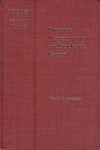 Dynamic Programming and Stochastic Control (Mathematics in Science and Engineering ; V. 125) view 2