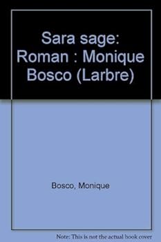 Paperback Sara Sage: Roman (L'Arbre) (French Edition) [French] Book