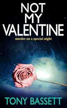NOT MY VALENTINE: murder on a special night (Detectives Roy and Roscoe crime fiction series) - Book #7 of the Detectives Roy and Roscoe