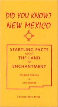 Did You Know? New Mexico