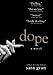 Dope
