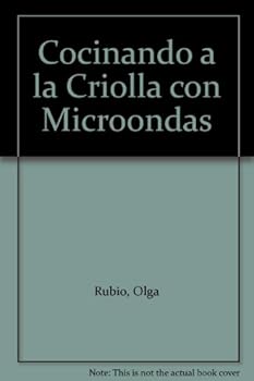Cocinando a la Criolla con Microondas