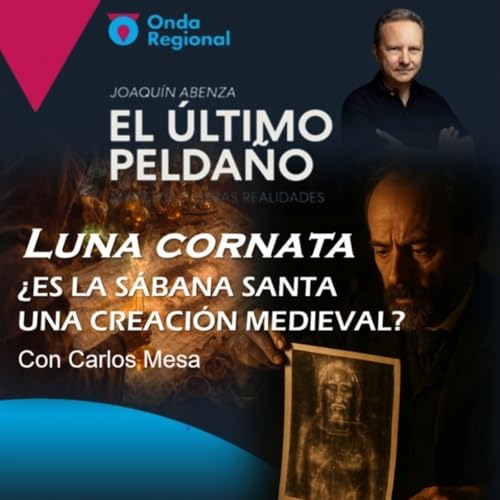 EUP (23/01/2026): El mensaje oculto en "Las Meninas" de Vel&aacute;zquez &middot; &iquest;Es la S&aacute;bana Santa una fotograf&iacute;a medieval?