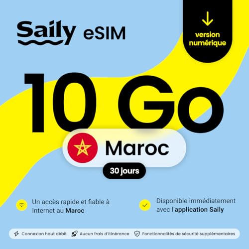 eSIM Maroc Saily pour voyageur : internet 10 Go sécurisé sur smartphone pour 30 jours