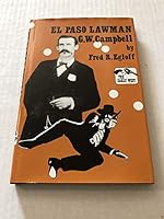 El Paso lawman: G.W. Campbell (The Early West) 0932702244 Book Cover