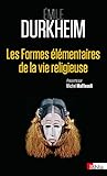  Les Formes élémentaires de la vie religieuse