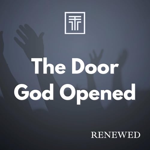 The Door God Opened