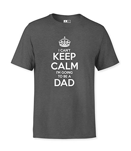 T-shirt I Can't Keep Calm I'm Going To Be A Dad gris taille S pour futur papa