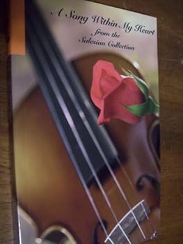 Paperback A Song Within My Heart, From the Salesian Colledtion Book