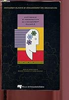 HISTORIQUE ET PROSPECTIVE DU CHANGEMENT PLANIFIE. TOME 1 2760506193 Book Cover
