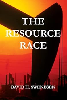 Paperback The Resource Race: Our earthly natural resource journey Book