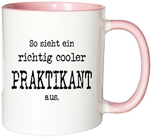 Mister Merchandise Kaffeetasse Becher So Sieht EIN richtig Cooler Praktikant