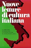 Nuove Letture Di Cultura Italiana: Advanced Beginning Through Upper Intermediate 0844280003 Book Cover