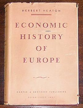 Hardcover Economic History of Europe (Harper's Historical Series) Book