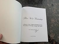 This Was Yesterday: A History of the Village of Denbigh and the Townships of Denbigh, Abinger, and Ashby 0968495702 Book Cover