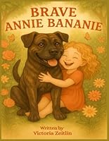 Brave Annie Bananie 196583521X Book Cover